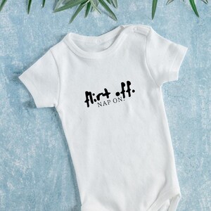Flirt off nap on bodysuit – funny baby bodysuit made of cotton – personalized gift for birth & baptism with high quality
