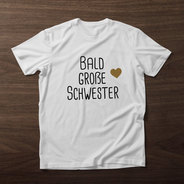 Bald Große Schwester oder Bald Großer Bruder? süßes Tshirt fürs Geschwisterchen!