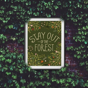 Stay Out Of The Forest My Favorite Murder Wall Decor, True Crime Home Decor and Murderino Gift Idea, My Favorite Murder Printable