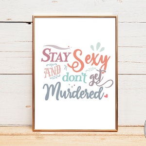My Favorite Murder Art Print und True Crime Decor, SSDGM Murderino Kunst für True Crime Podcast Liebhaber, MFM Zitate für Murderino Geschenkidee