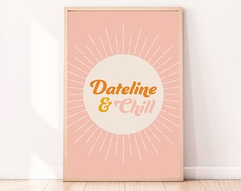 Funny Pink Wall Art For Dateline Gifts For Women, True Crime and Chill Funny Quote Poster, True Crime Addict For Funny Quote Wall Art