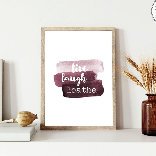 Live Laugh Love Funny Purple Wall Art For Quirky Home Decor, Humorous Art Prints Digital For Inappropriate Gifts, Silly Gifts For Her