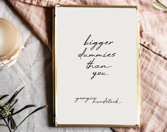 Bigger Dummies Than You My Favorite Murder Art Print By Georgia Hardstark, MFM Wall Art and My Favorite Murder Decor For The True Crime Fan