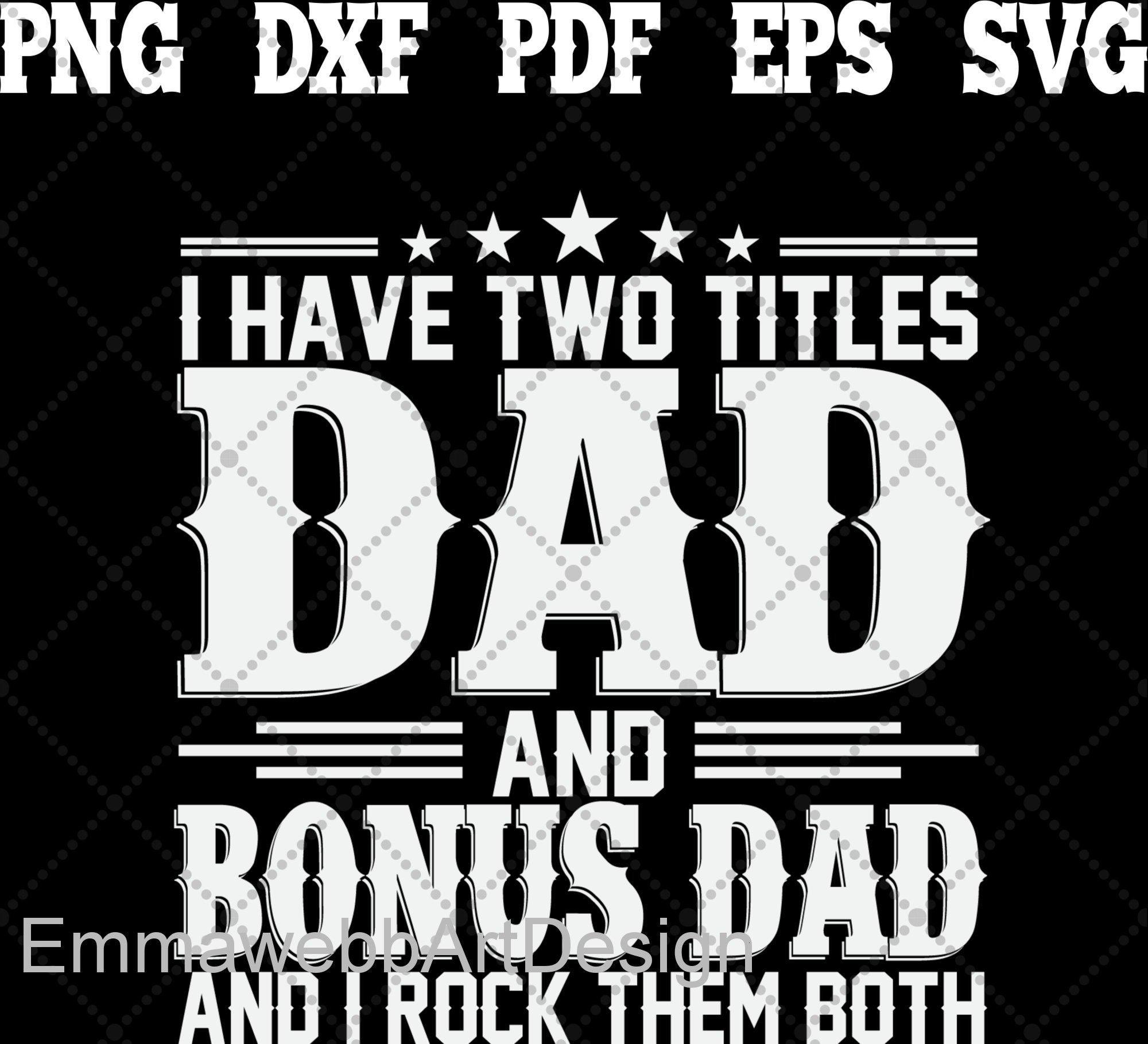 Free Free 178 Bonus Dad Fishing Svg SVG PNG EPS DXF File