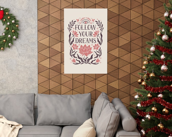 Esoteric Follow Your Dreams Matte Vertical Poster