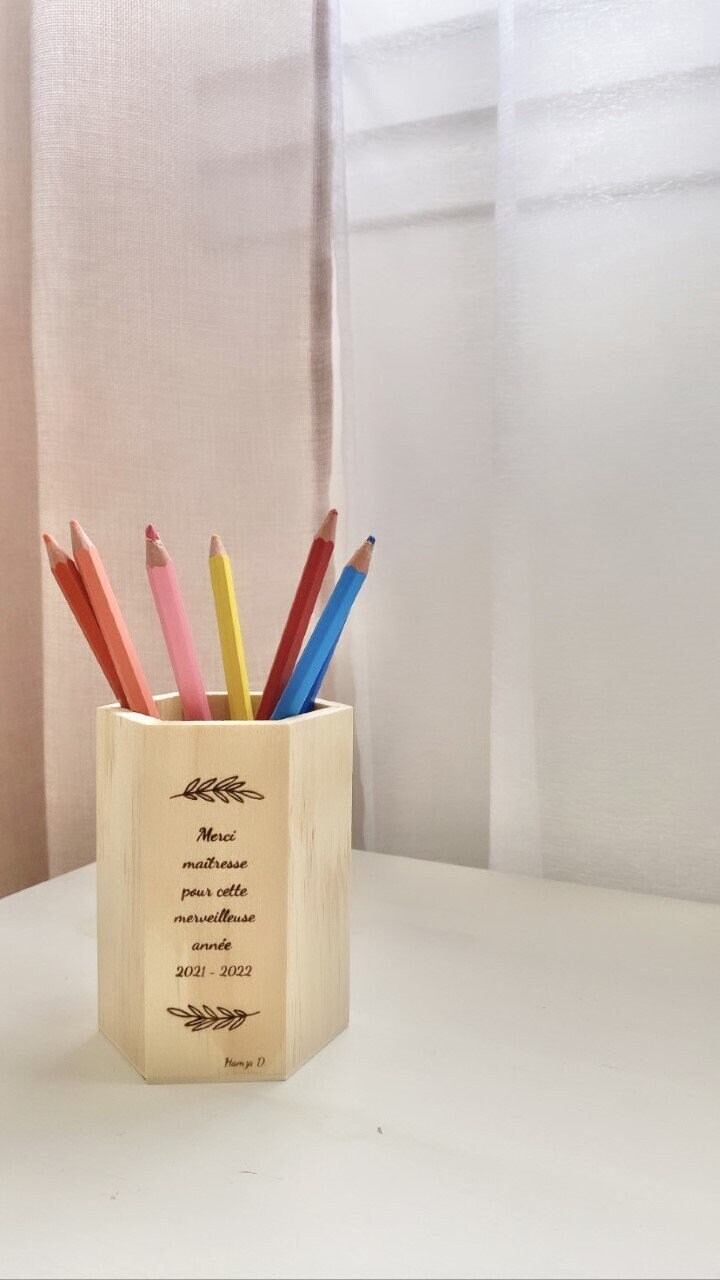 Pot à Crayon en Bois Personnalisé/Cadeau Maitresse Maitre Atsem Nounou