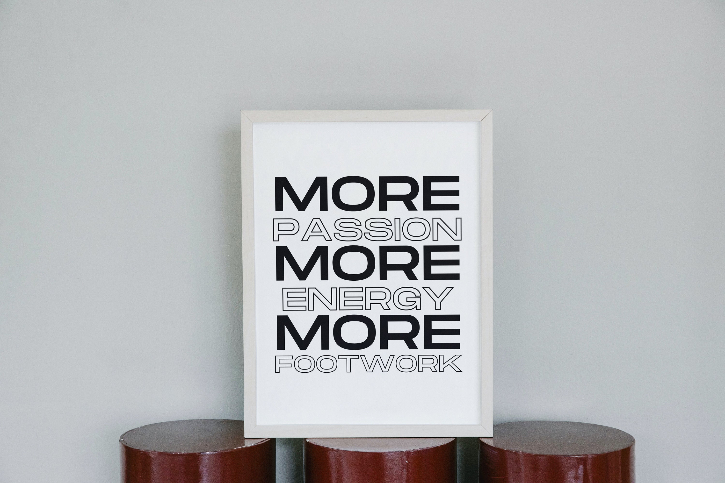 More Passion More Energy More Footwork Wall Art Digital - Etsy UK