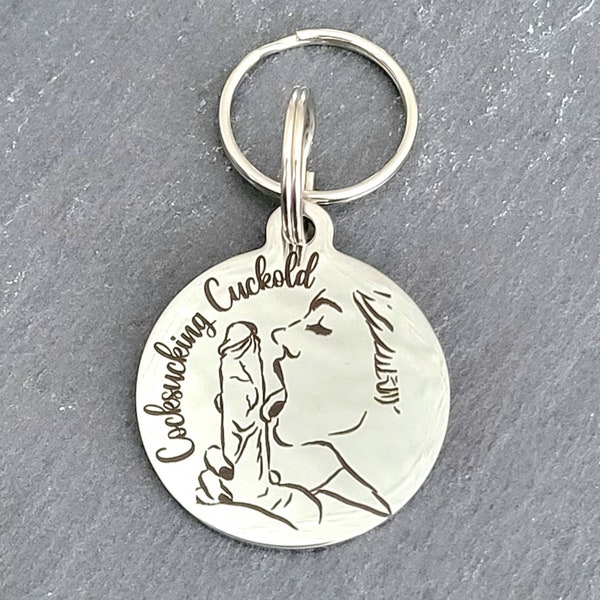 Silver Stainless Steel Round - 30mm - Keyring  -  Cocksucking Cuckold - Super High Quality - Laser Engraved - Custom Text on Back.