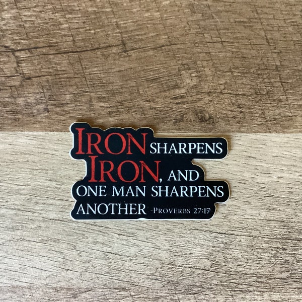 Iron Sharpens Iron Proverbs 27:17 | Catholic sticker | Catholic Men gift | Catholic stickers for guys