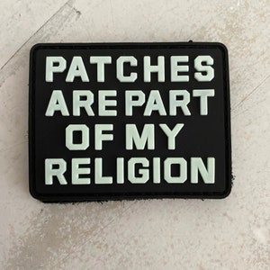 Patches are Part of my Religion