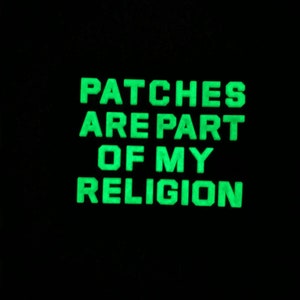 Patches are Part of my Religion