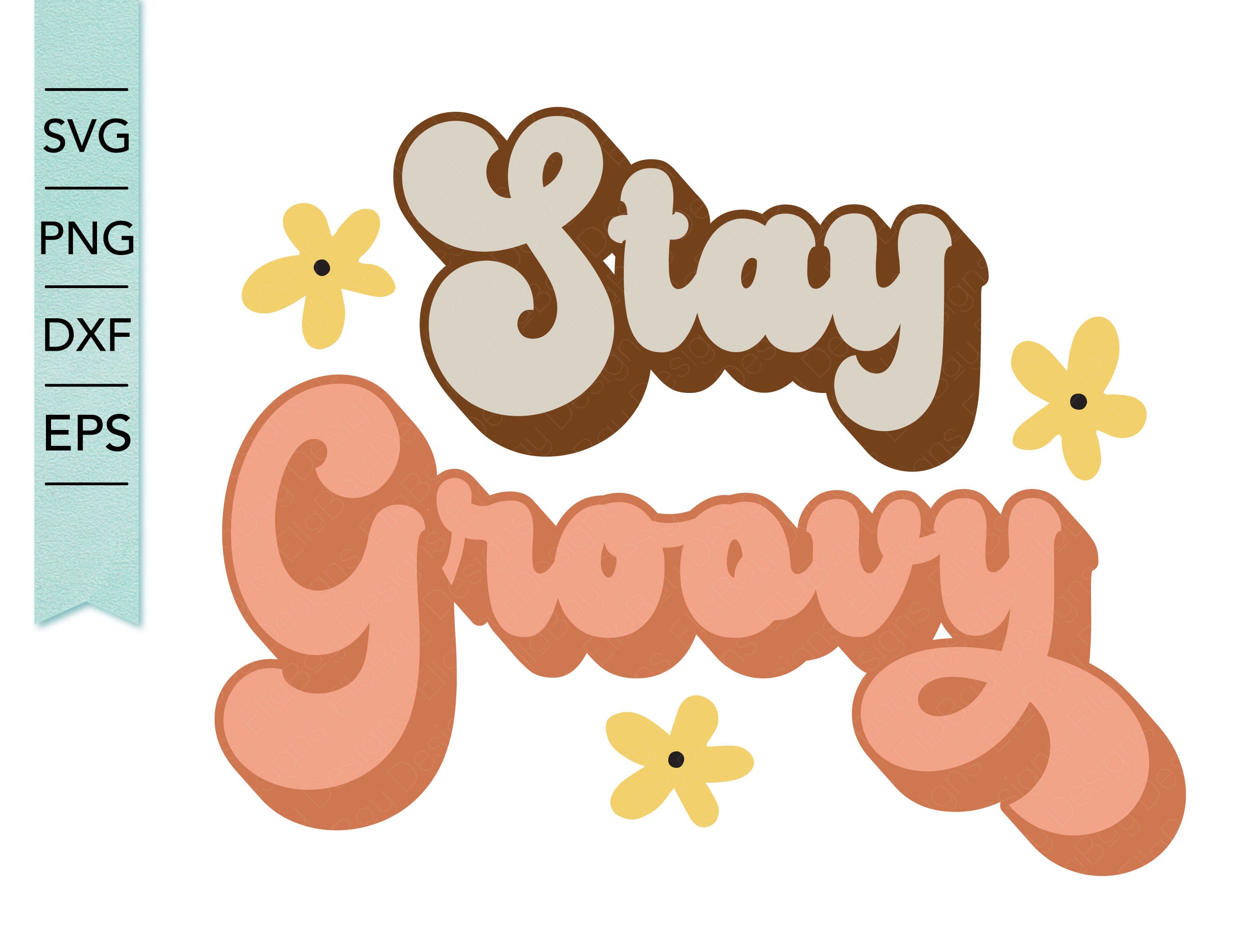 Visual Arts Svg Cut file SVG | Groovy SVG Groovy Retro Svg Stay Groovy