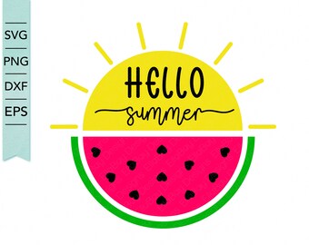 Hello Summer Watermelon SVG to use with most cutting machines.