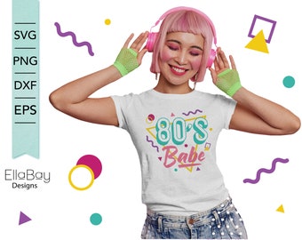 80's Babe SVG | 80's vibe SVG | Retro Geometric shapes SVG | I love the 80's | Totally 80's cutting file for Cricut and Silhouette