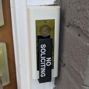 No Soliciting Doorbell Sign | Front Door Sign with Custom Messaging | Funny Doorbell Sign