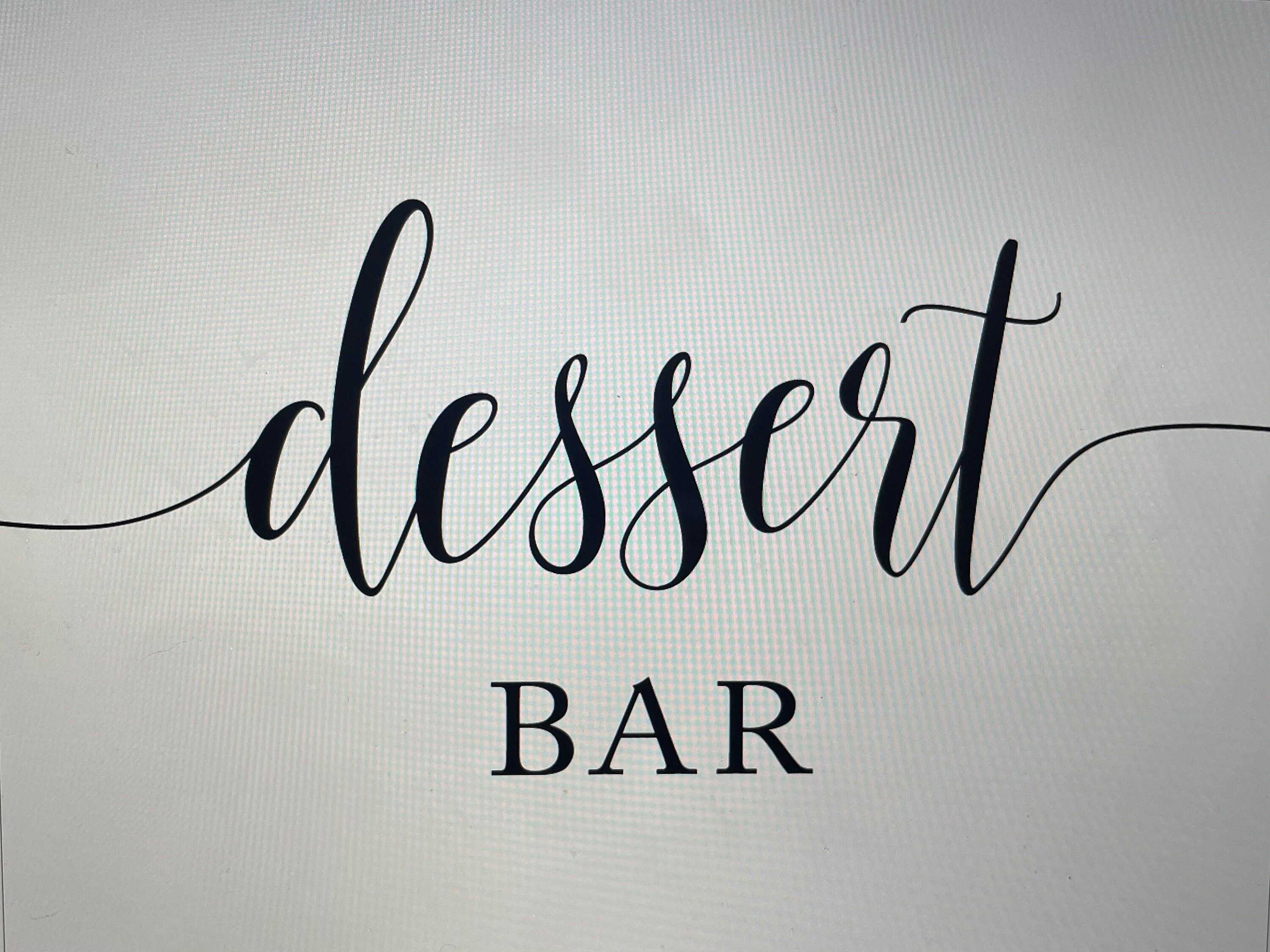 Dessert Bar Sign Wedding/Party Etsy