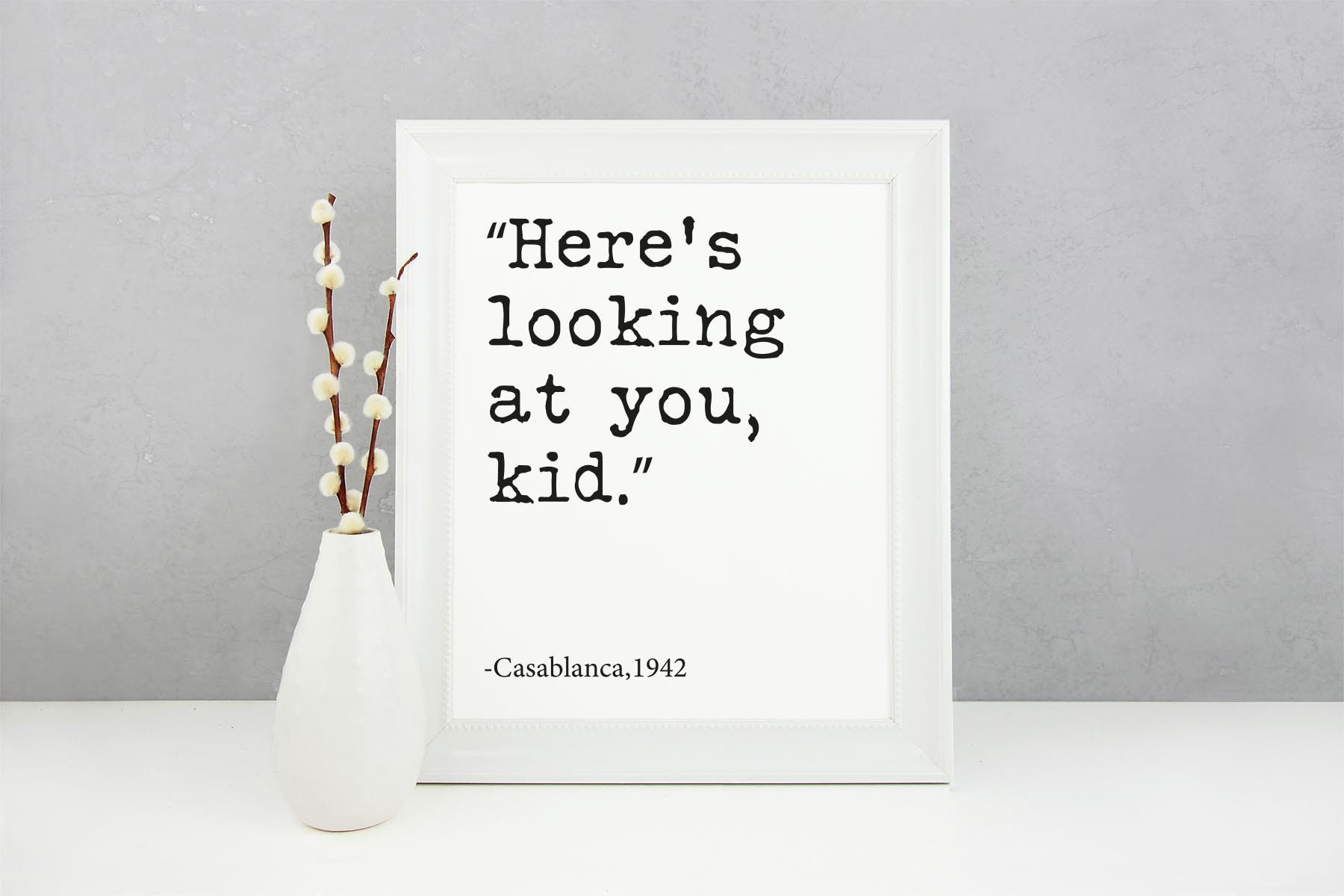Heres looking at you kid digital download wall art Art - Etsy España
