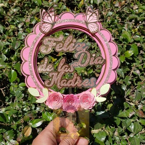 Mother&#39;s Day cake topper, Día de las Madres, Feliz Día de las Madres Cake Topper