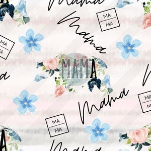 May include: A seamless pattern featuring a floral bear silhouette with pink and blue flowers. The background is a light pink with white stripes and the text "Mama" is repeated throughout the pattern.