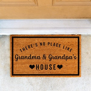 GRANDMA & GRANDPA'S HOUSE | There's No Place Like Grandma and Grandpa's House Brown Doormat | 2 Designs | 4 Sizes | Customizable | Natural