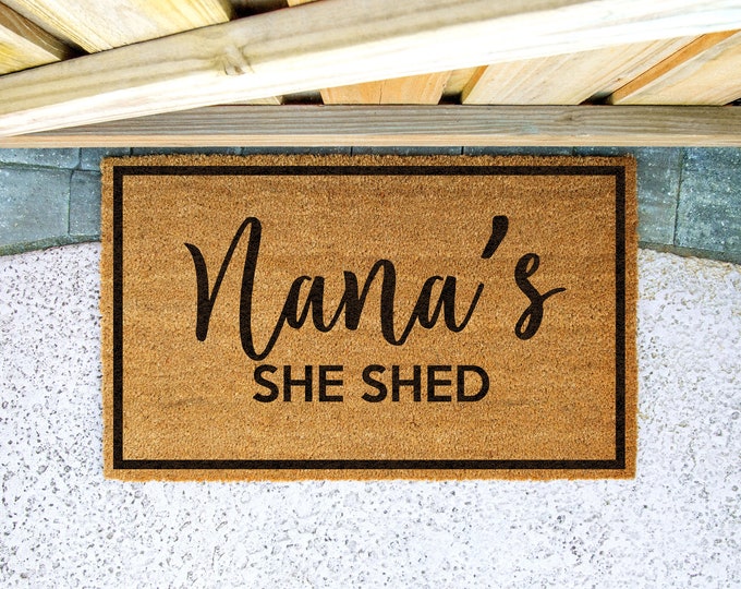 NANA'S SHE SHED Customizable Nana Doormat Use Whatever Name You Want 4