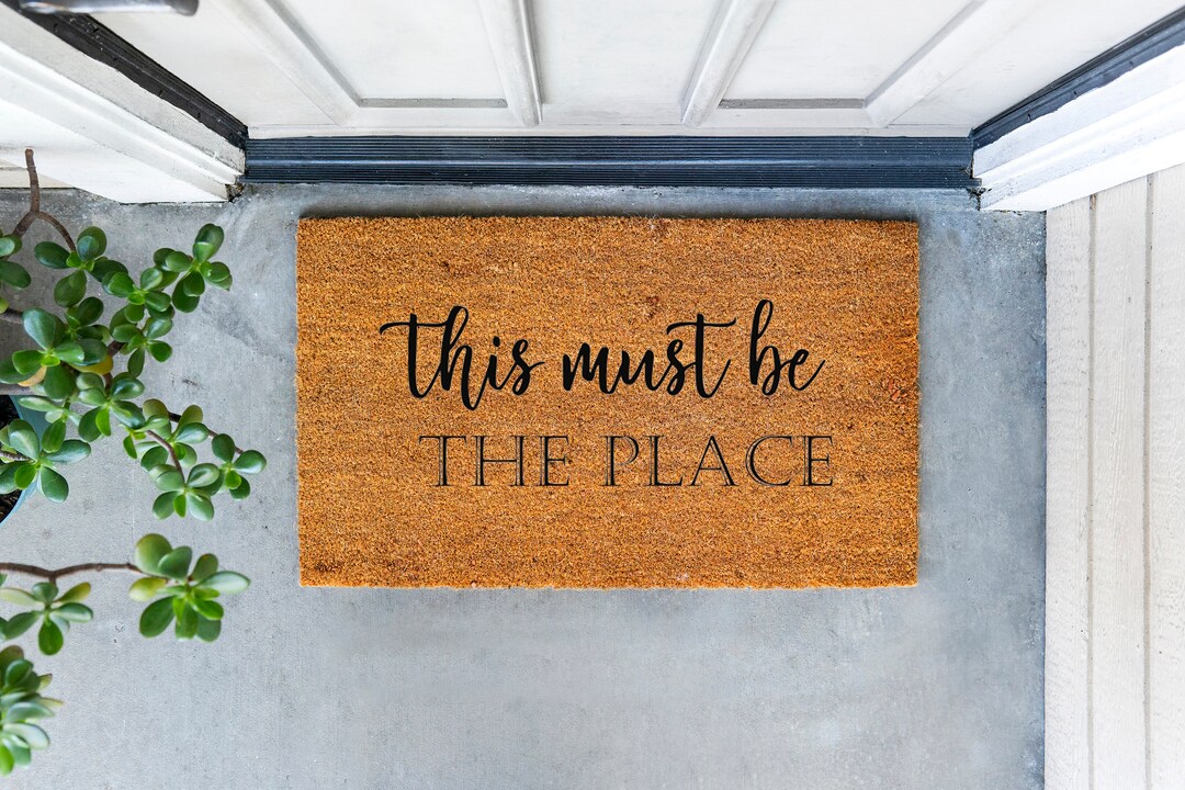 This Must Be the Place Doormat 2 Designs 4 Sizes Ships Etsy