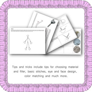 May include: A set of instructions for making a plush toy. The instructions include tips for choosing material and filler, basic stitches, eye and face design, color matching and much more.
