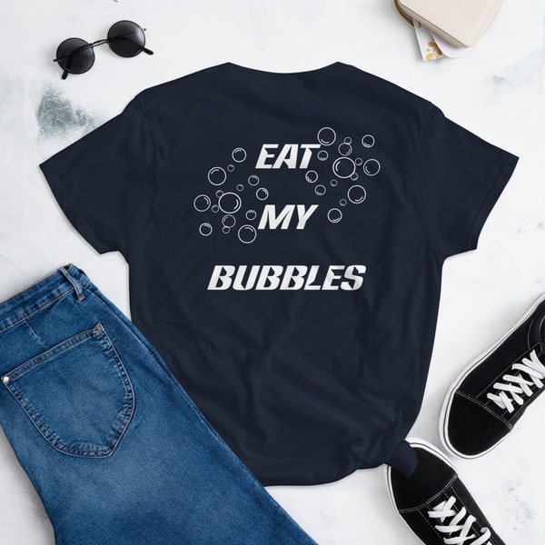 Admiral Farragut Academy - Swim Team - Eat My Bubbles - Women's Short Sleeve T-shirt