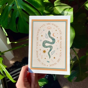 You Are Magic - Snake - Witchy - Greeting Card - Blank Card - Celestial