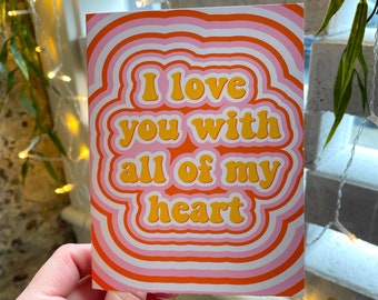 I Love You With All My Heart - Retro - Card - Cute Card - Love - V Day - Valentine - Cute Gift