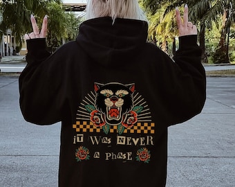 Es war nie ein Phase-Sweatshirt, Emo-Sweatshirt, Punk-Sweatshirt, Goth-Sweatshirt
