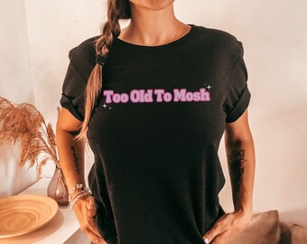 Camiseta Too Old To Mosh, camiseta Emo Elder, camiseta Emo, camiseta Emo Mom, camiseta Former Emo Kid, camiseta Emo Aesthetic, camiseta Still Emo, camiseta Pop Punk, Emo