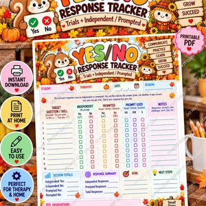 May include: A printable Yes/No Response Tracker document featuring autumn-themed graphics of a squirrel and a scarecrow. The form includes sections for student data, target skills, independent and prompted response tracking, and session totals.