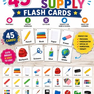 May include: A set of 45 school supply flash cards featuring colorful illustrations of items like pencils, books, scissors, and glue. Each card includes a label for the object. The design includes text such as 45 SCHOOL SUPPLY FLASH CARDS.