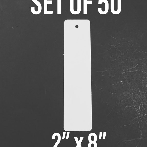 2"x8" Aluminum Sublimation Bookmarks - Set of 50