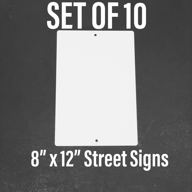 8x12 Aluminum Sublimation Street Sign Blanks Set Etsy