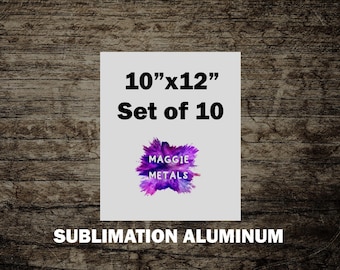 May include: A set of 10 sublimation aluminum sheets, each measuring 10 inches by 12 inches. The sheets are white and have a logo that says "Maggie Metals" in purple and white.