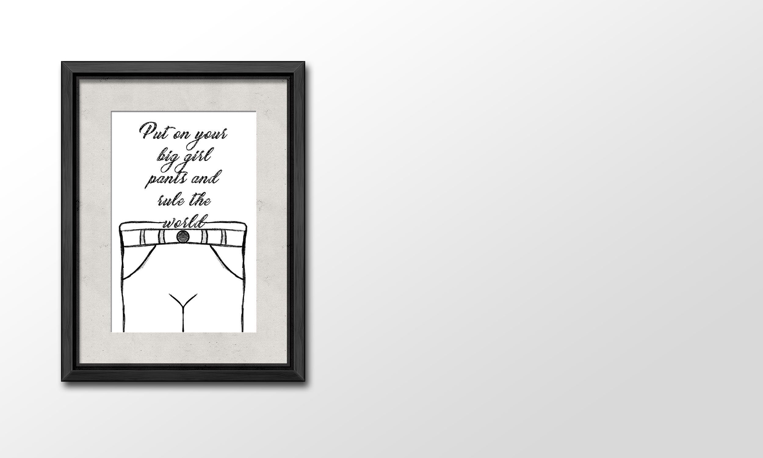 Put on your big girl pants and rule the world downloadable Etsy