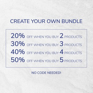 May include: A white and blue graphic with the text "CREATE YOUR OWN BUNDLE" and a table showing discounts for buying multiple products. The table shows 20% off when you buy 2 products, 30% off when you buy 3 products, 40% off when you buy 4 products, and 50% off when you buy 5 products. The text "NO CODE NEEDED!" is below the table.