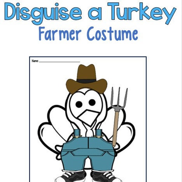 Disguise a Turkey (Farmer Costume)