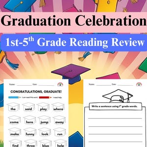 May include: A colorful educational poster with the text "Graduation Celebration" and "1st-5th Grade Reading Review." The poster includes graduation caps and reading exercises for first grade students. The exercises include fill-in-the-blank and sentence writing.