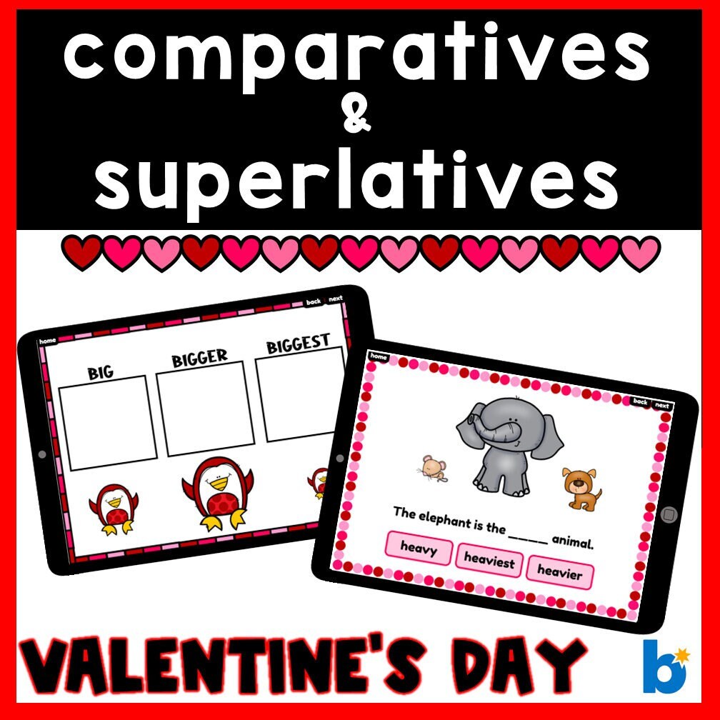 Valentine's Day Comparatives and Superlatives activities Boom Cards for virtual learning