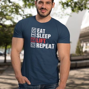 Essen Sleep Lift Wiederholen Fitness T-Shirt