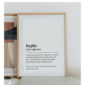 DIGITALE DOWNLOADS | Hyphy Wörterbuch Definition | Bay Area Typografie Wandkunst | Herunterladbare Drucke | Druckbare Wand Kunst & Dekor | Zitat