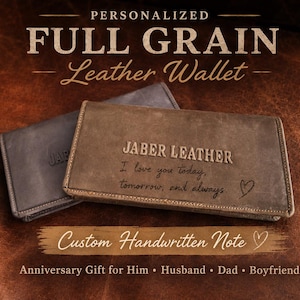 May include: Two rectangular full grain leather wallets in a dark brown tone. The front wallet features the embossed text JABER LEATHER and the engraved handwritten message I love you today, tomorrow, and always with a small heart symbol.