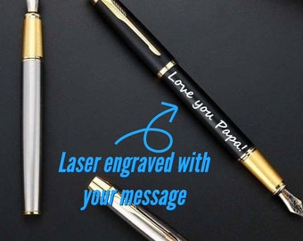 Custom Fountain Pen With Your Personalized Message, Engraved Pen For Mothers Day, Gifts for Dad Boyfriend Fathers Day Gift, Graduation Gifts
