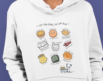 Cute Dim Sum Hoodie, Kawaii Foodie Brunch sweatshirt, Yum Cha sweater, You win some you dim sum