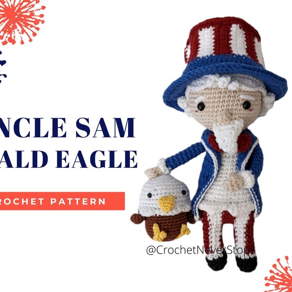 Uncle Sam and the Bald Eagle, American Patriotic Crochet Doll Pattern