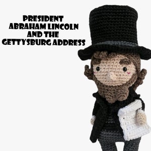 President Abraham Lincoln en de adrespop van Gettysburg (geïnspireerd op Amour Fou Crochet)