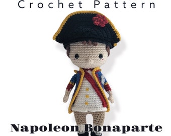 Napoleon Bonaparte Crochet Doll Pattern, French Revolution, Military Navy Uniform Doll Pattern